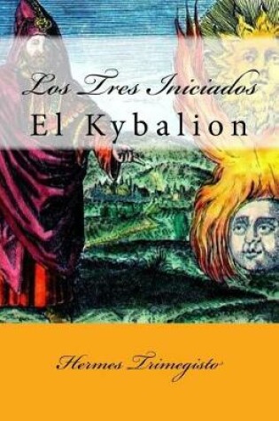 Cover of El Kybalion (Spanish) Edition