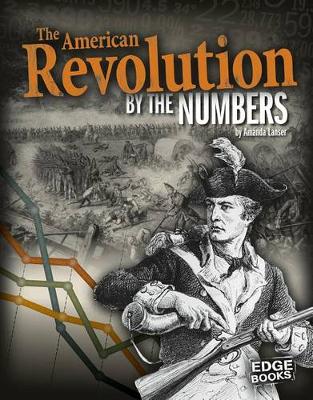 Book cover for The American Revolution by the Numbers