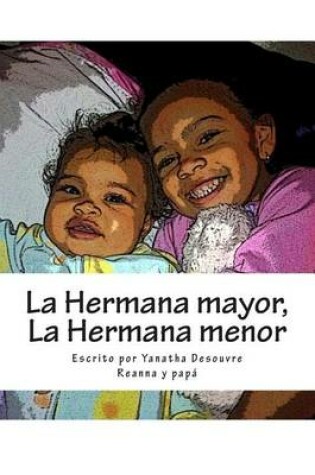 Cover of La Hermana mayor, La Hermana menor