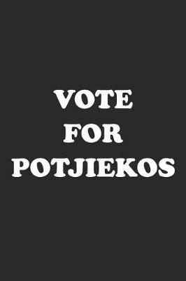 Book cover for Vote for Potjiekos