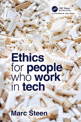 Cover of Ethics for People Who Work in Tech