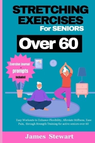 Cover of stretching exercises for seniors over 60