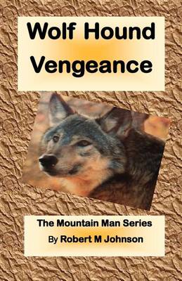 Book cover for Wolf Hound Vengeance