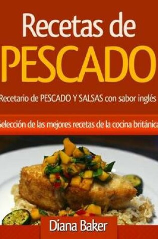Cover of Recetas de Pescado Con Sabor Ingles