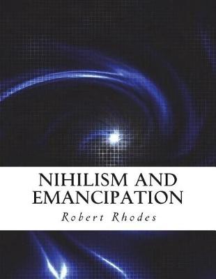 Book cover for Nihilism and Emancipation