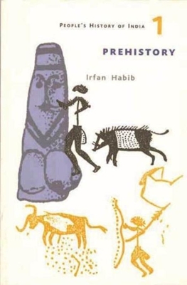 Book cover for A People's History of India 1 - Prehistory