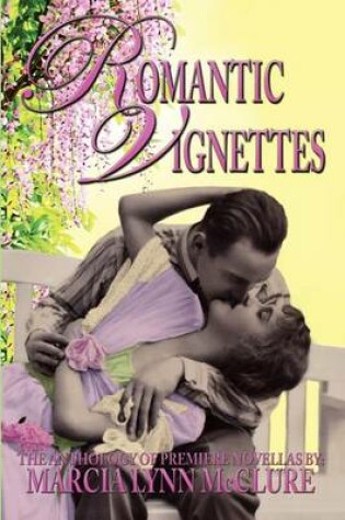 Cover of Romantic Vignettes