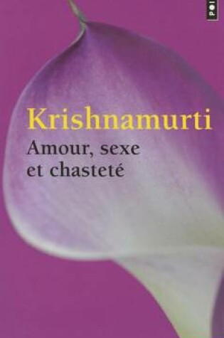 Cover of Amour sexe et chastete