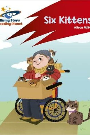 Cover of Reading Planet: Rocket Phonics – Target Practice – Six Kittens – Red A