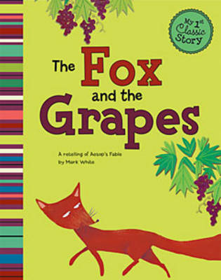 Cover of The Fox and the Grapes