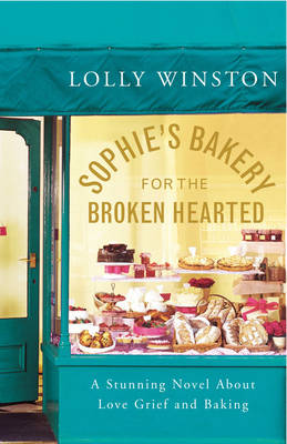 Book cover for Sophie's Bakery For The Broken Hearted