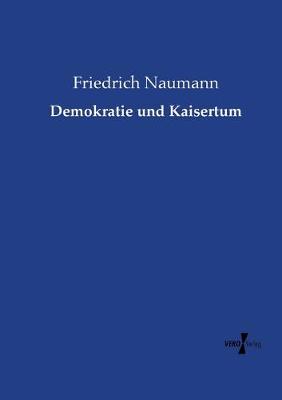 Book cover for Demokratie und Kaisertum