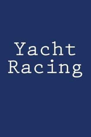 Cover of Yacht Racing