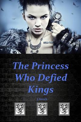 Book cover for The Princess Who Defied Kings