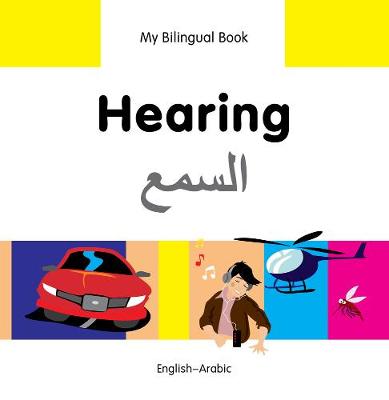 Book cover for My Bilingual Book -  Hearing (English-Arabic)