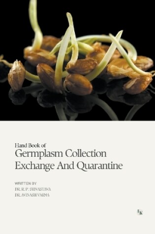 Cover of Hand Book Of Germplasm Collection Exchange And Quarantine