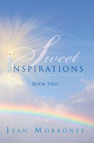 Cover of Sweet Inspirations from the Lord