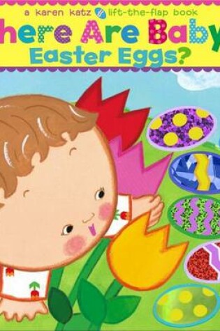 Cover of Where Are Baby's Easter Eggs?