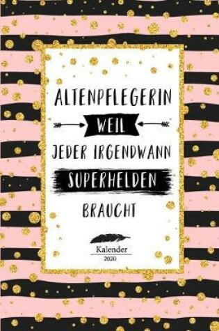 Cover of Altenpflegerin Kalender 2020
