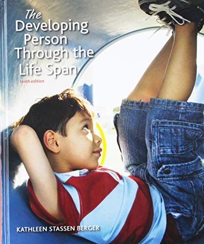 Book cover for Developing Person Through the Life Span 10e (Cloth)& Launchpad for Berger's Developing Person Through Life Span 10e (Six Month Access)