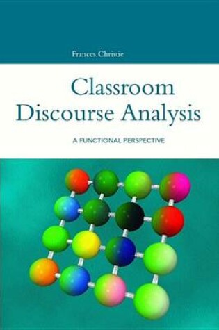 Cover of Classroom Discourse Analysis