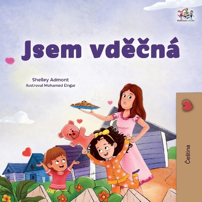 Book cover for I am Thankful (Czech Book for Children)