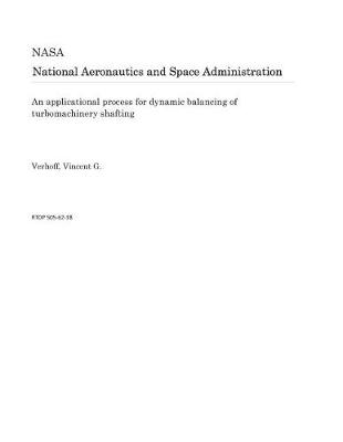 Book cover for An Applicational Process for Dynamic Balancing of Turbomachinery Shafting