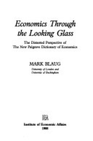 Cover of Economics Through the Looking Glass