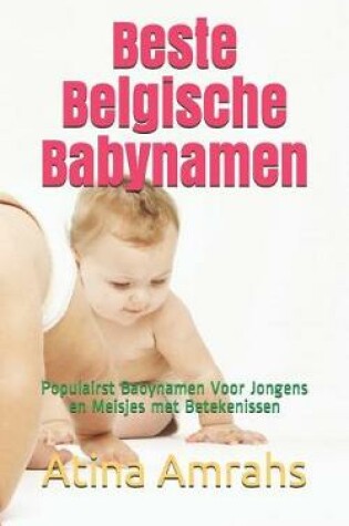 Cover of Beste Belgische Babynamen