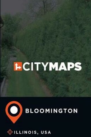 Cover of City Maps Bloomington Illinois, USA