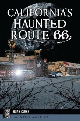 Book cover for California's Haunted Route 66