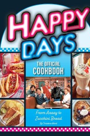 Cover of Happy Days Cookbook