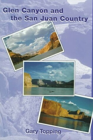 Cover of Glen Canyon and the San Juan Country