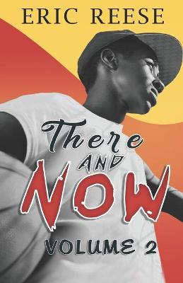 Cover of There and Now