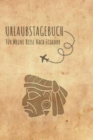 Cover of Urlaubstagebuch Ecuador