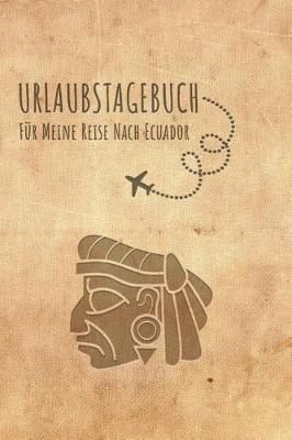 Book cover for Urlaubstagebuch Ecuador