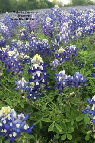 Cover of Website Password Organizer Texas Blue Bonnets