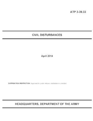 Book cover for Atp 3-39.33 Civil Disturbances