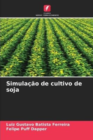 Cover of Simulação de cultivo de soja