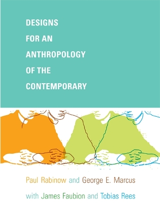 Cover of Designs for an Anthropology of the Contemporary