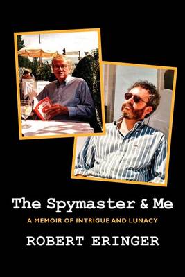 Book cover for The Spymaster & Me