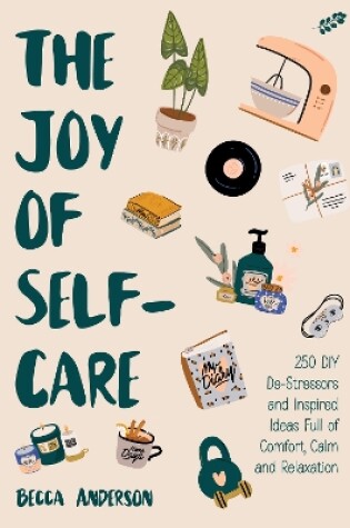 Cover of The Joy of Self-Care