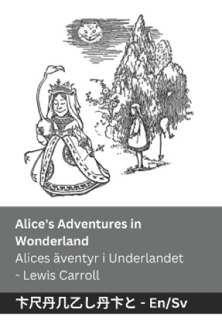 Cover of Alice's Adventures in Wonderland / Alices äventyr i Underlandet