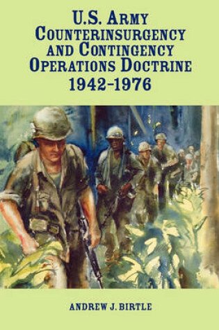 Cover of United States Army Counterinsurgency and Contingency Operations Doctrine, 1942-1976