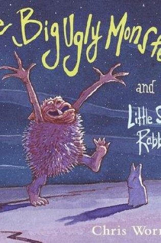 Cover of The Big Ugly Monster and the Little Stone Rabbit