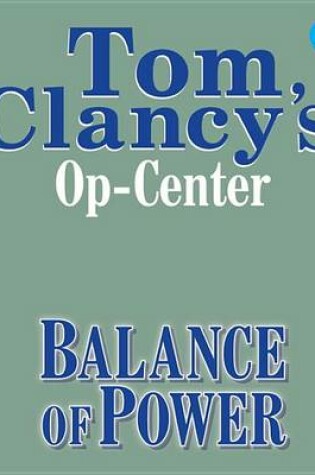 Cover of Tom Clancy's Op-Center #5: Balance of Power