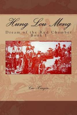 Book cover for Hung Lou Meng, Dream of the Red Chamber, Book I