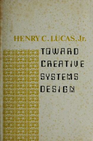 Cover of Toward Creative Systems Design