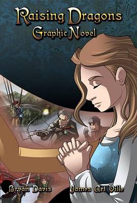 Book cover for Raising Dragons Graphic Novel