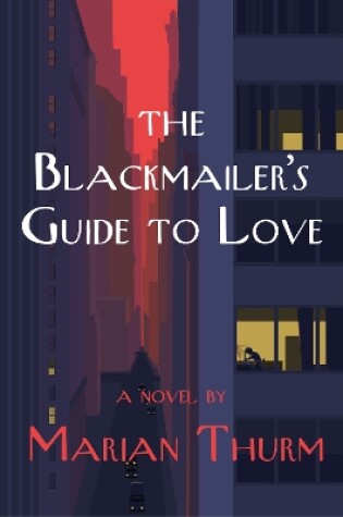 Cover of Blackmailer's Guide to Love a novel